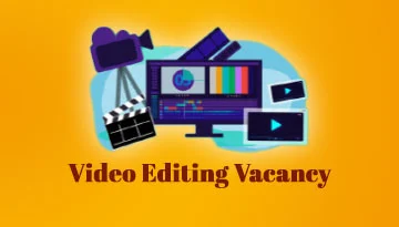 Video Editing Job Vacancy in kolkata